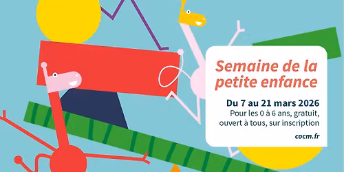 Semaine nationale de la petite enfance 