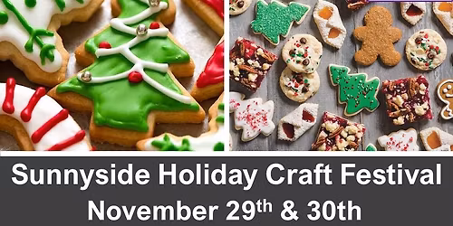Annual Sunnyside Holiday Craft Fair & Festival 