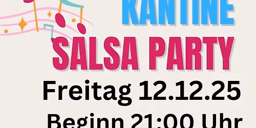 Kantine Salsa Party 