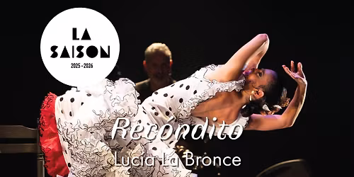 REC\u00d3NDITO \u2022 Luc\u00eda La Bronce