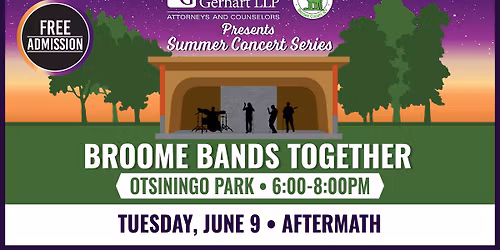 Broome Bands Together Free Summer Concert Series: Aftermath 