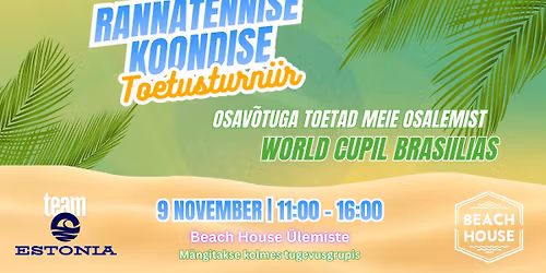\ud83c\udfbeToetusturniir \u2013 Lennutame Eesti rannatennise koondise Brasiiliasse! \u2708\ufe0f