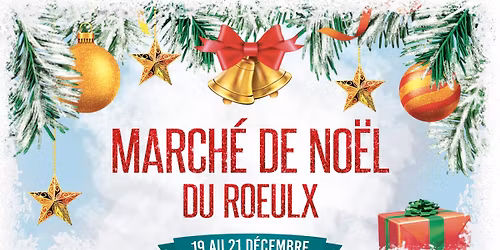 \u2728 March\u00e9 de No\u00ebl du Roeulx 2025 \u2728