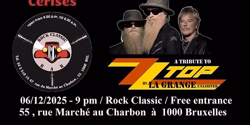 \ud83c\udf52 La Grange unlimited \/ZZ TOP tribute band\/ @ Rock Classic - 06\/12\/2025