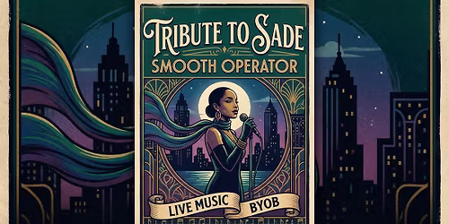 TRIBUTE TO SADE North Richland Hills! "Smooth Operator" BYOB LIVE MUSIC @ Platium Music Complex NRH