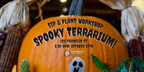 Sip & Plant Workshop: Spooky Terrariums!