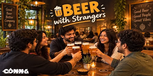 Beer With Strangers