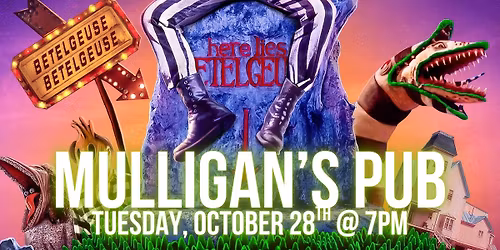 Beetlejuice Trivia @ Mulligan's Pub (Cedar Rapids, IA) \/ Tuesday, October 28th @ 7pm