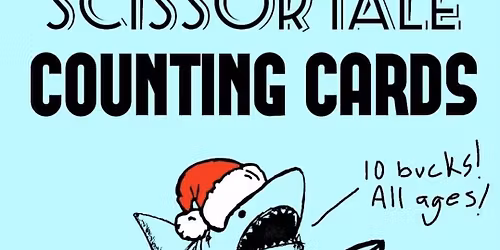 Pre-Christmas at Nomads w\/ Madaline Collins, ScissorTale and Counting Cards