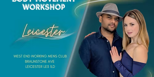Leicester - Bachata Styling & Body Movement Workshop + Party \ud83c\udf89