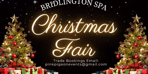 Christmas Fair @ Bridlington Spa