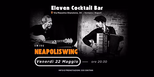 Live Music - VENERD\u00cc 22 MAGGIO - Neapoliswing