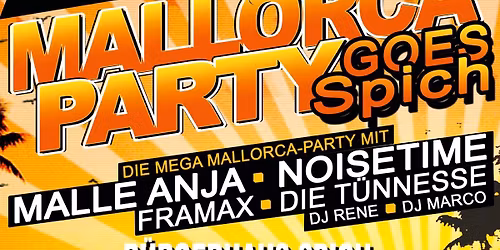 Mallorca goes Spich - Die mega Mallorca Party 
