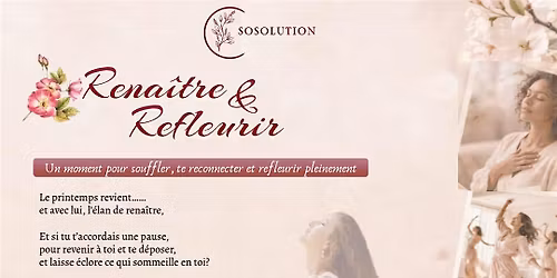 Rena\u00eetre & Refleurir By Sosolution