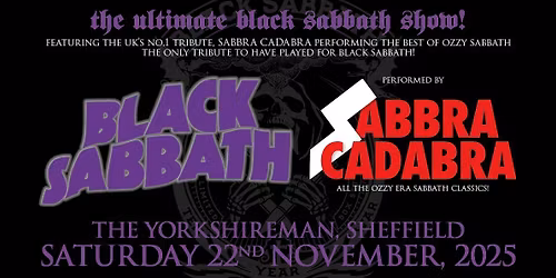 Sabbra Cadabra @ Yorkshireman Sheffield