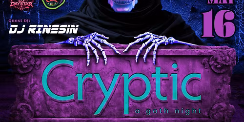 Cryptic: A Goth Night \u2013 May 16