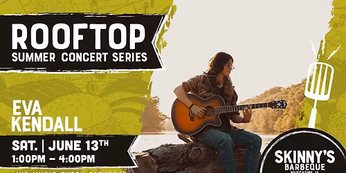 Eva Kendall at Skinny's Barbeque | Rooftop Summer Concert Series