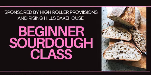 Beginner Sourdough Class