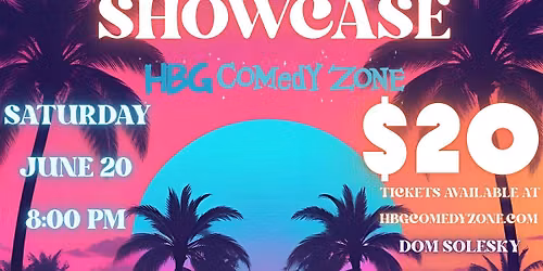 Hot Summer Nights Showcase | Saturday 8:00