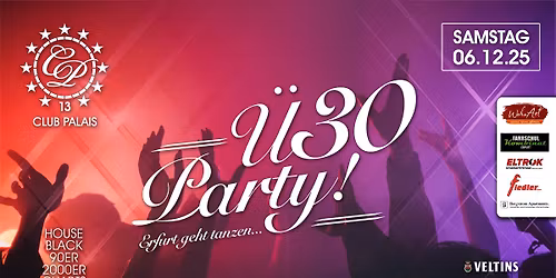 Die gro\u00dfe \u00dc30-Party \u2605 Erfurt geht tanzen!