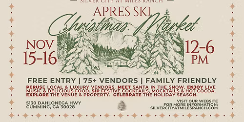 Apr\u00e8s Ski Christmas Market at Silver City at Miles Ranch \ud83c\udf84