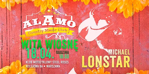 "ALAMO" WITA WIOSN\u0118 - MICHAEL LONSTAR