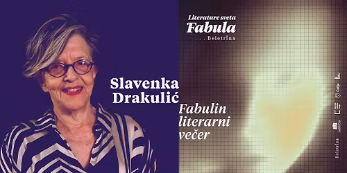 Fabulin literarni ve\u010der: Slavenka Drakuli\u0107