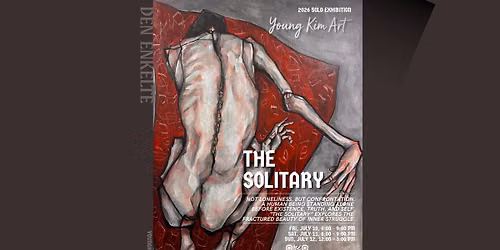 2026 Young Kim Solo Exhibition - The Solitary