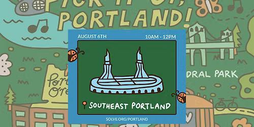 Pick It Up, Portland! Southeast
