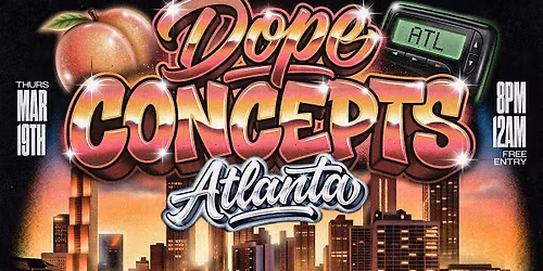 Dope Concepts ATL