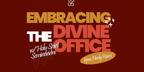 Reclaim: Embracing the Divine Office