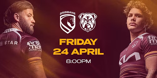 NRL RD 8 | Broncos v Bulldogs