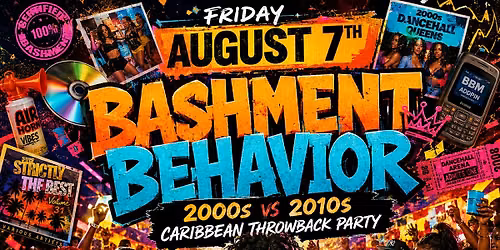 Bashment Behavior: 2000s vs 2010s Caribbean Throwback Party