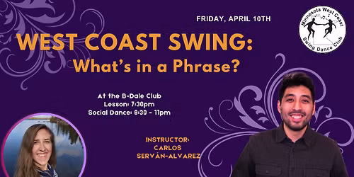 West Coast Swing Lesson & Social Dance