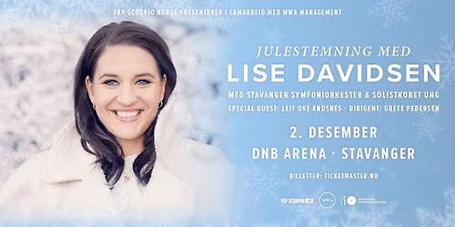 Julestemning med Lise Davidsen \/\/ DNB Arena \/\/ Pres. av FKP Scorpio & MWA