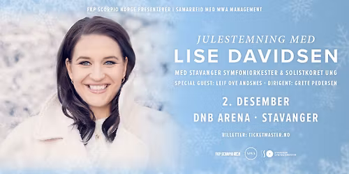Julestemning med Lise Davidsen \/\/ DNB Arena \/\/ Pres. av FKP Scorpio & MWA