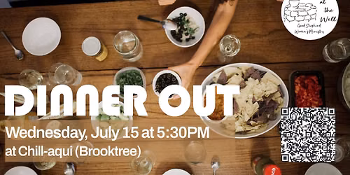 Dinner Out with Women at the Well