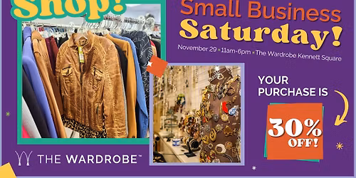 Small Business Saturday at The Wardrobe Kennett Square