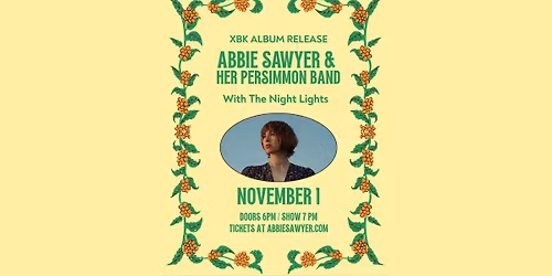Abbie Sawyer & Her Persimmon Band w\/ The Night Lights