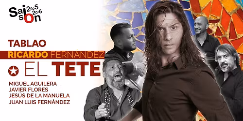 TABLAO FLAMENCO avec EL TETE - Ricardo Fern\u00e1ndez