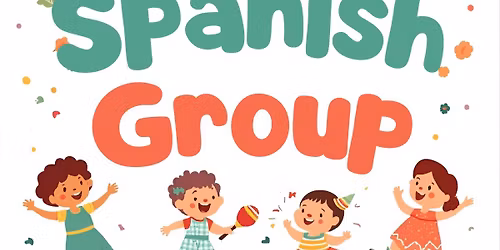 Spanish speaking baby and toddler group
