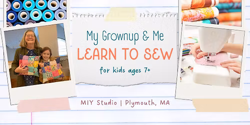 My Grownup & Me: Learn to Sew