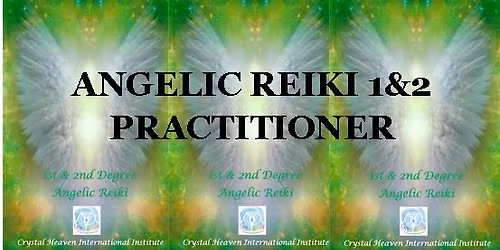 Angelic Reiki 1 and 2 Practitioner Workshop (Glastonbury) 20th-22nd February 2026