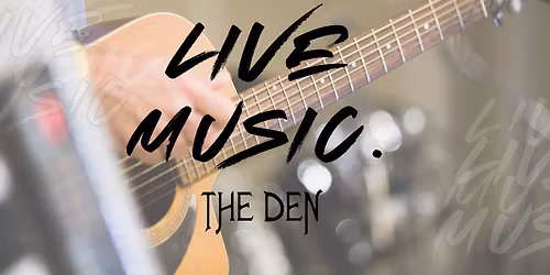 Live Music at The Den | DAN VANDERMEER 