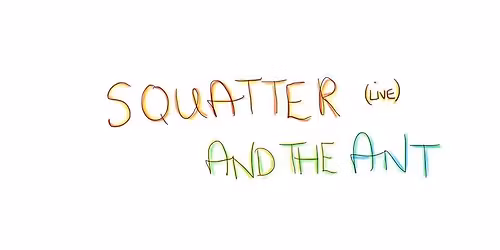 SQUATTER AND THE ANT LIVE AT THE KINGS ARMS!! \ud83d\udc1c