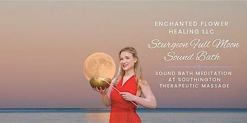 Rise Warrior ~ Sturgeon Full Mloon Sound Bath