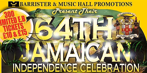 JAMAICA'S 64TH INDEPENDENCE CELEBRATION