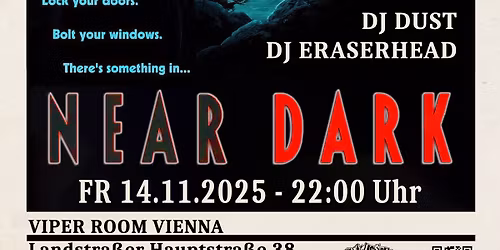 NEAR DARK - Gothic Horror - Dark 80s & New Goth Sounds - Guest DJ PAGE (Xanthippe)