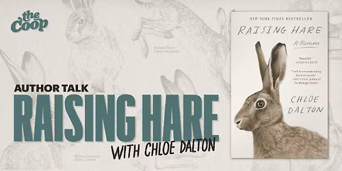 Best selling author Chloe Dalton discusses her book "Raising Hare"