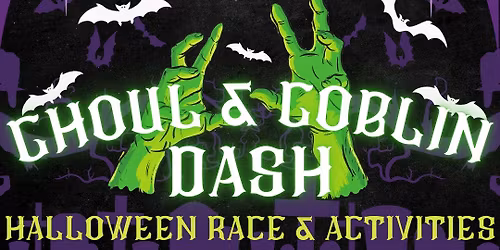 Ghoul & Goblin Dash - Halloween Race & More